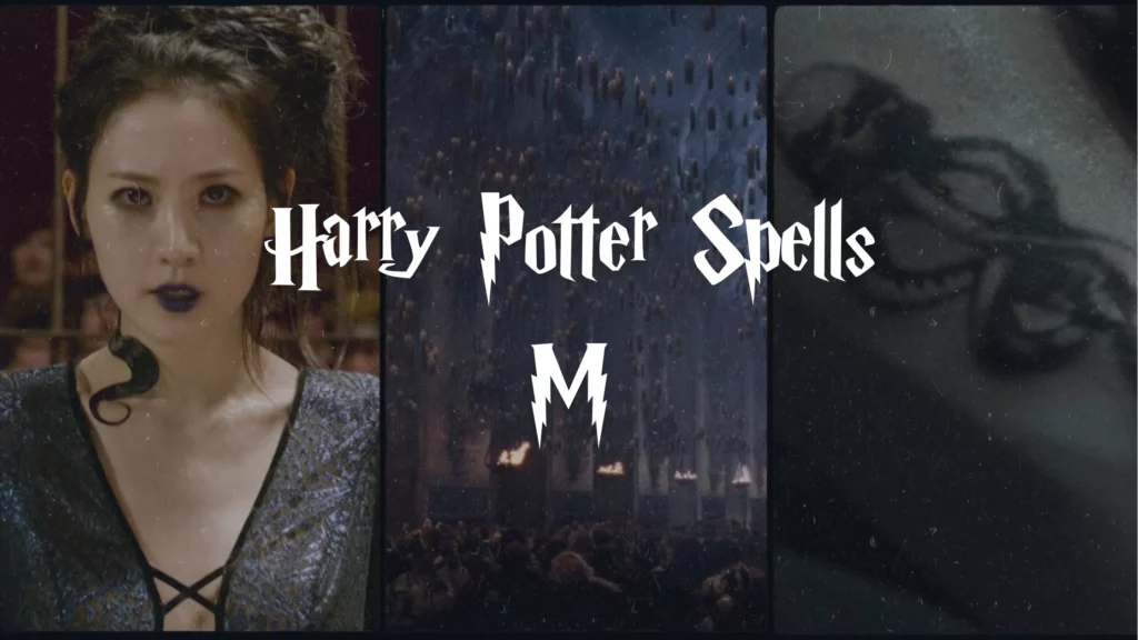 Harry Potter Spells - M