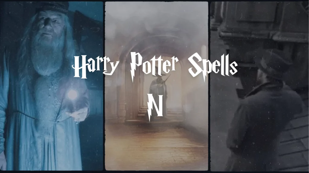 Harry Potter Spells - N