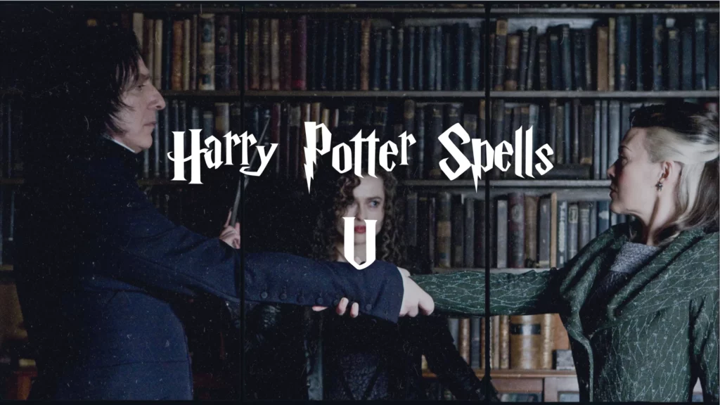 Harry Potter Spells - U