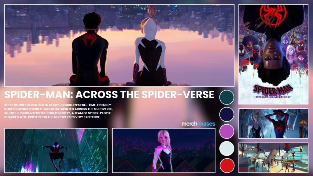 Visually Stunning Movies - Spider Man Across The Spider Verse